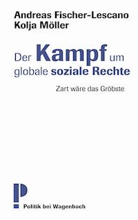 Der Kampf um globale soziale Rechte - Andreas Fischer-Lescano - ebook