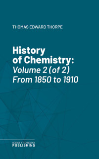 History of Chemistry - Thomas Edward Thorpe - ebook