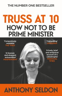 Truss at 10 - Anthony Seldon - ebook