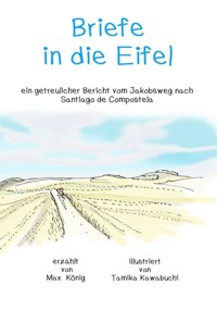 Briefe in die Eifel - Max König - ebook
