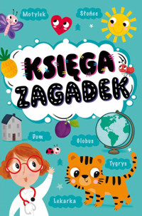 Księga zagadek - zbiorowa praca - książka