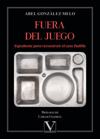 Fuera del juego - Abel González Melo - ebook