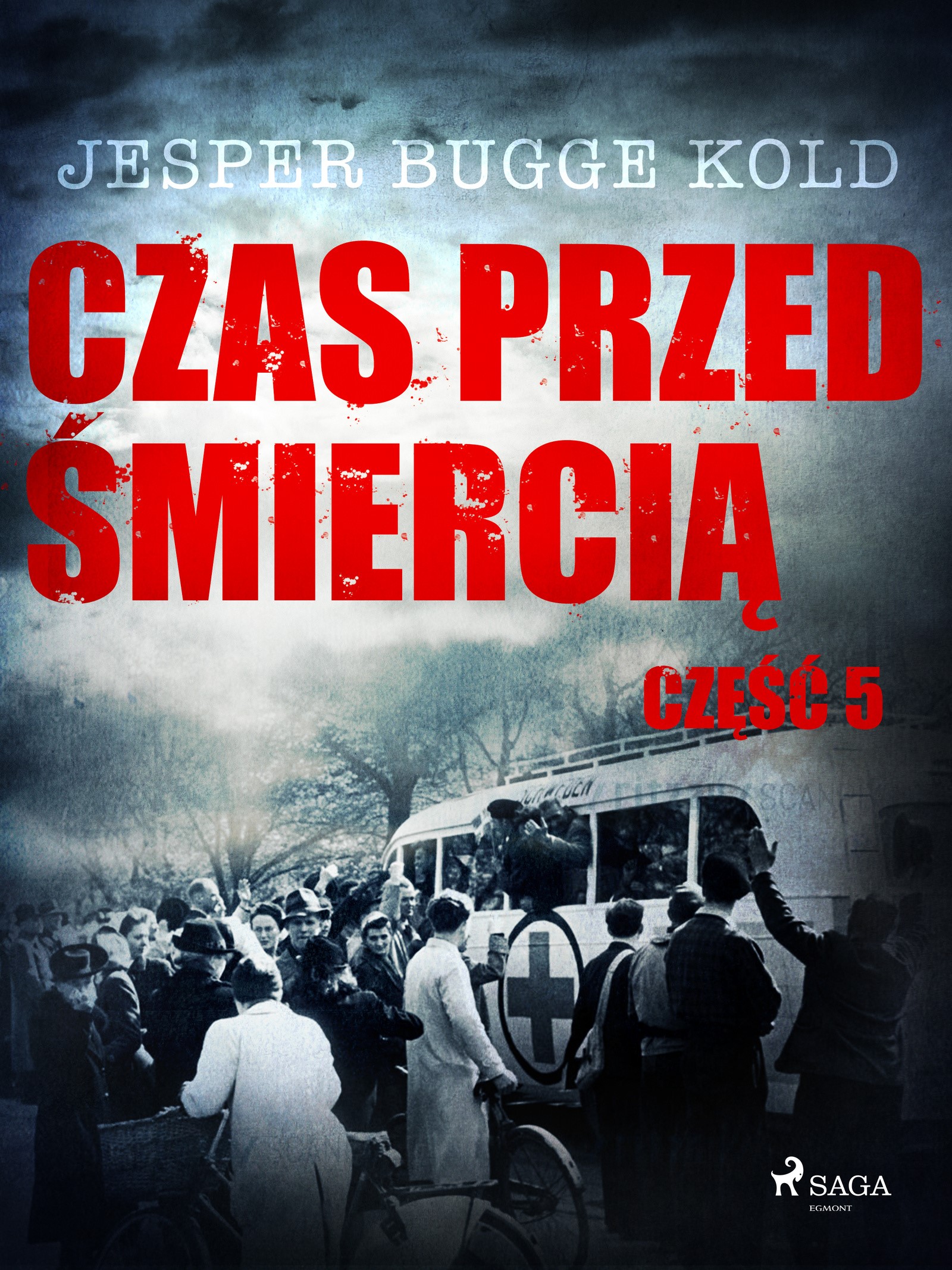 Czas przed śmiercią. Czas przed śmiercią: część 5