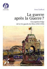 La guerre après la Guerre ? - Anne Godfroid - ebook