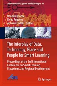 The Interplay of Data, Technology, Place and People for Smart Learning -  - ebook