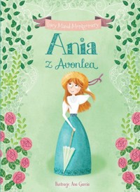 Ania z Avonlea - Lucy Maud Montgomery - ebook + audiobook + książka