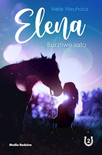 Elena Burzliwe lato - Nele Neuhaus - ebook + książka