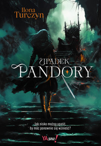 Upadek Pandory - Turczyn Ilona - ebook + książka