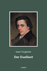 Der Duellant - Iwan Turgenev - ebook