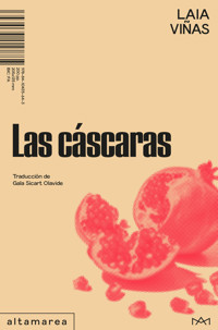 Las cáscaras - Laia Viñas - ebook