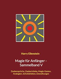 Magie für Anfänger - Sammelband V - Harry Eilenstein - ebook