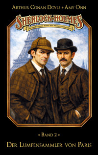 Sherlock Holmes Band 02 - Der Lumpensammler von Paris - Marc Gruppe - ebook