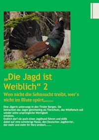 Die Jagd ist Weiblich 2 - Evelyn Strizsik - ebook