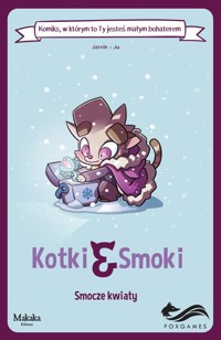 Komiks paragrafowy Kotki i smoki Smocze kwiaty - Jarvin - książka