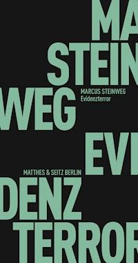 Evidenzterror - Marcus Steinweg - ebook