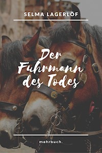 Der Fuhrmann des Todes - Lagerlof Selma - ebook