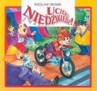 Uciekł niedźwiedź! - Wiesław Drabik - książka
