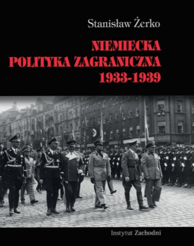 Niemiecka polityka zagraniczna 1933-1939 - Stanisław Żerko - książka