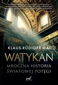 Watykan - Klaus-Rüdiger Mai - ebook + książka