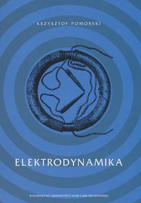 Elektrodynamika - Pomorski Krzysztof - książka