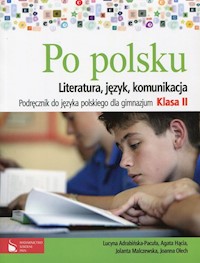 Po polsku 2 Podręcznik do języka polskiego Literatura, język, komunikacja -  - książka