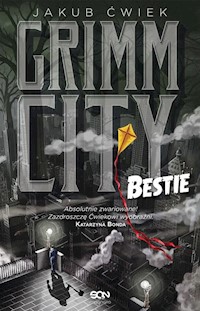 Grimm City Bestie - Ćwiek Jakub - książka