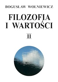 Filozofia i wartości Tom 2 - Wolniewicz Bogusław - książka