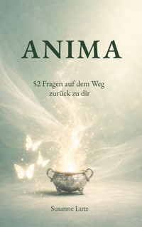 ANIMA - Susanne Lutz - ebook
