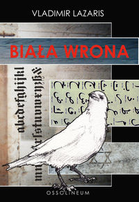 Biała wrona - Vladimir Lazaris - ebook