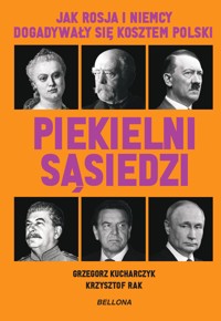 Piekielni sąsiedzi - Grzegorz Kucharczyk, Krzysztof Rak - ebook