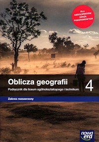 Oblicza geografii 4 Podręcznik Zakres rozszerzony - Rachwał Tomasz, Adamiak Czesław, Świtoniak Marcin, Kroh Paweł - książka
