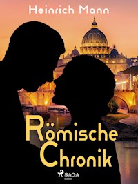 Römische Chronik - Heinrich Mann - ebook