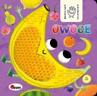 Owoce. Dotykam poznaję -  - książka