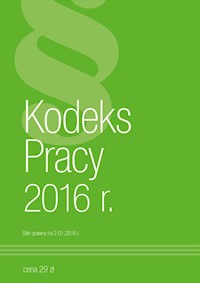 Kodeks Pracy 2016 -  - książka