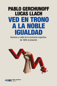 Ved en trono a la noble igualdad - Pablo Gerchunoff - ebook