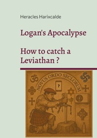 Logan's Apocalypse - Héraclès Harixcalde - ebook