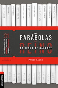 Las parábolas del reino de Jesús de Nazaret - Samuel Pagán - ebook