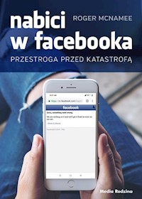 Nabici w Facebooka - McNamee Roger - książka