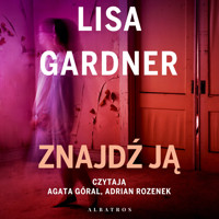 Znajdź ją. Cykl z detektyw D.D. Warren. Tom 8 - Lisa Gardner - ebook + audiobook