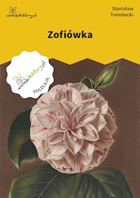 Zofiówka - Stanisław Trembecki - ebook
