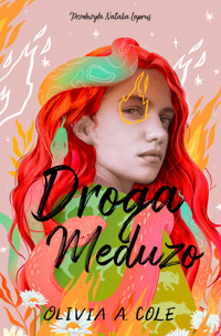 Droga Meduzo - Olivia A. Cole - ebook + książka