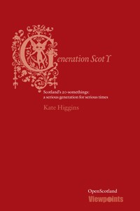 Generation Scot Y - Kate Higgins - ebook