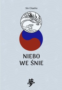 Niebo we śnie - Chaeho Sin - ebook + książka