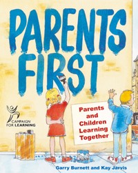 Parents First - Garry Burnett - ebook