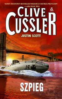 Szpieg - Cussler Clive, Scott Justin - książka