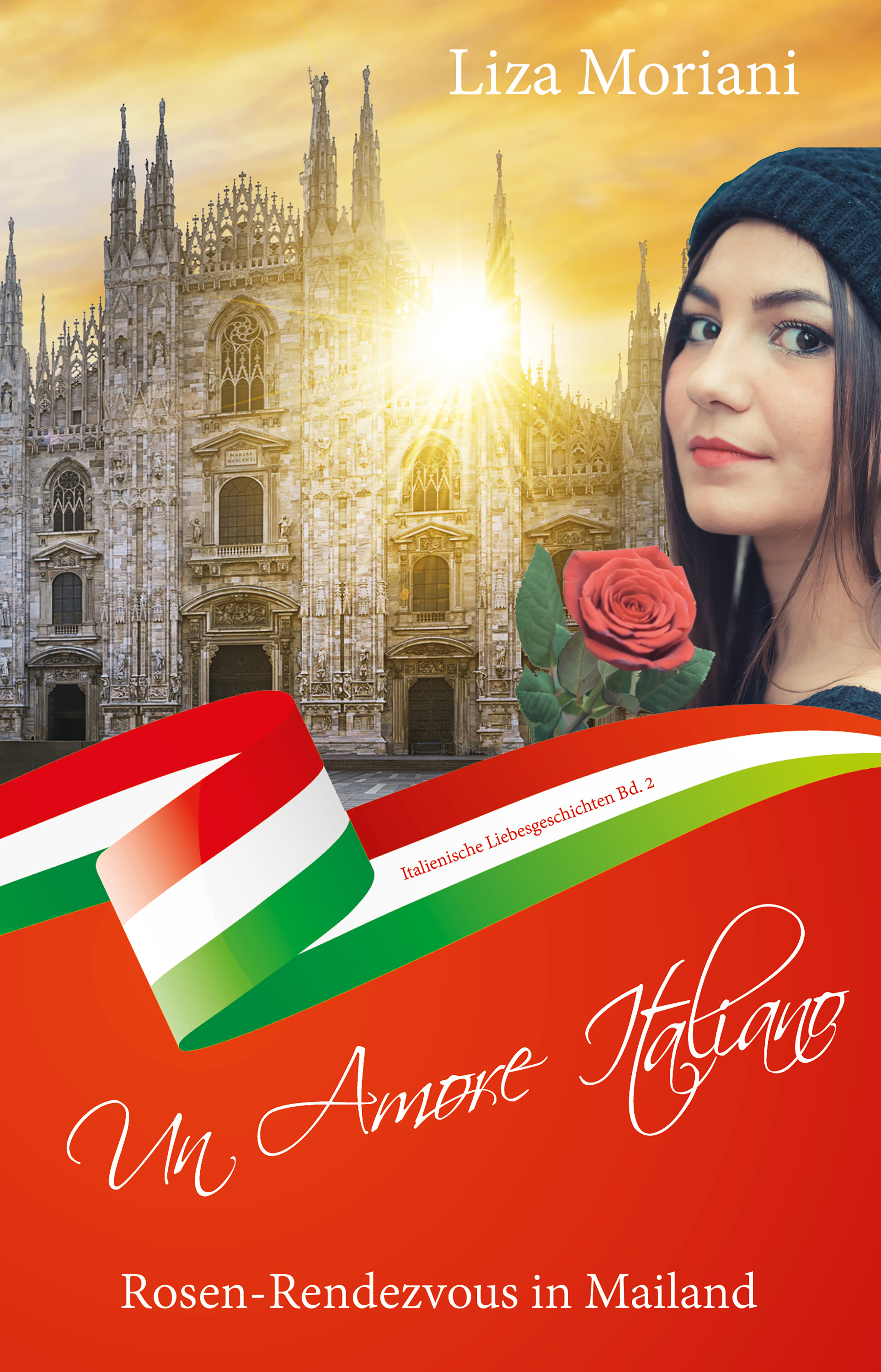 Rosen-Rendezvous in Mailand - Un Amore Italiano - Liza Moriani - ebook