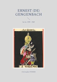 Ernest (de) Gengenbach - Christophe Stener - ebook