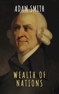 Wealth of Nations - Adam Smith - ebook