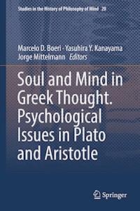 Soul and Mind in Greek Thought. Psychological Issues in Plato and Aristotle -  - ebook