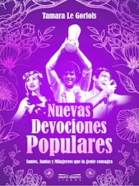 Nuevas devociones populares - Tamara Le Gorlois - ebook